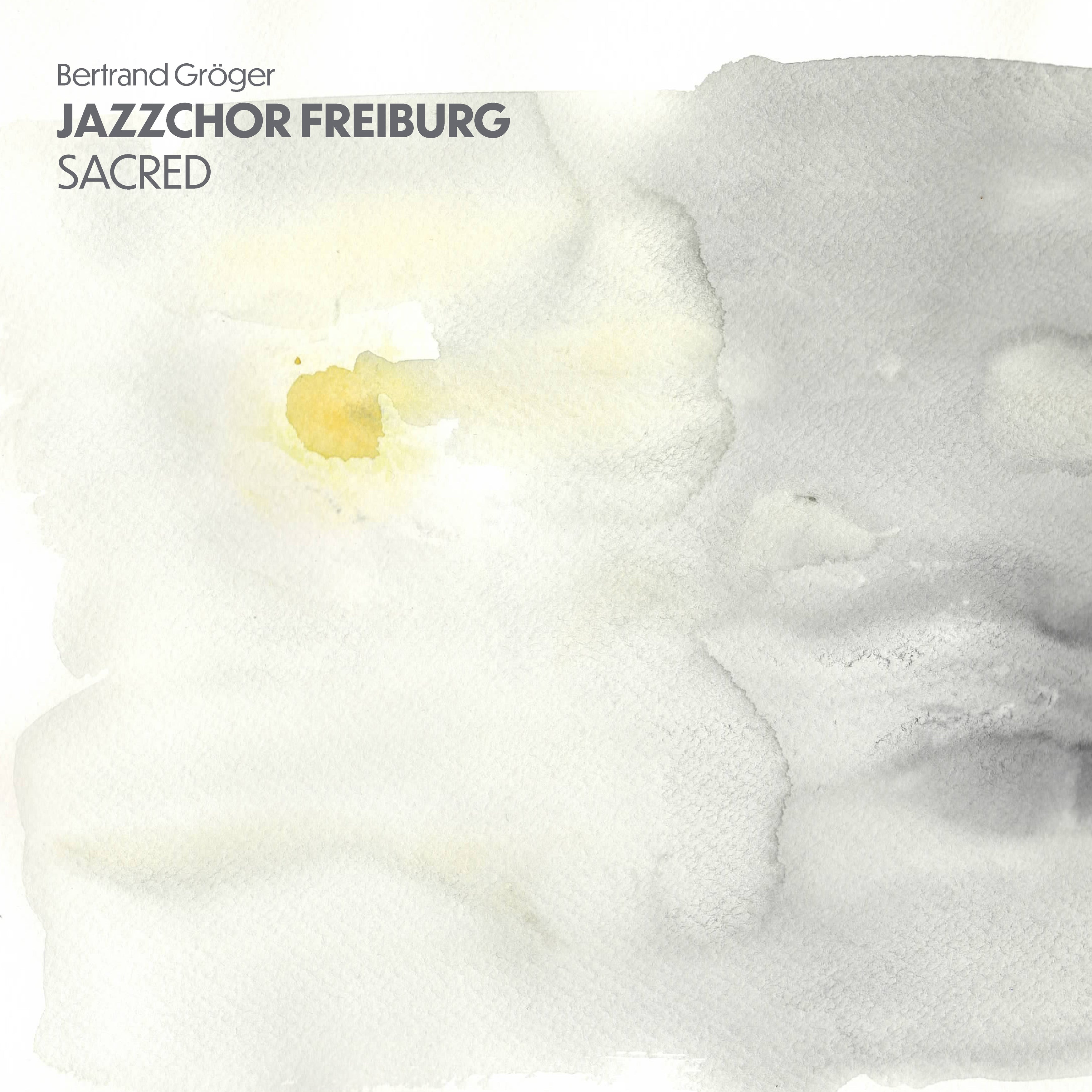 Jazzchor Freiburg - Sacred (CD)