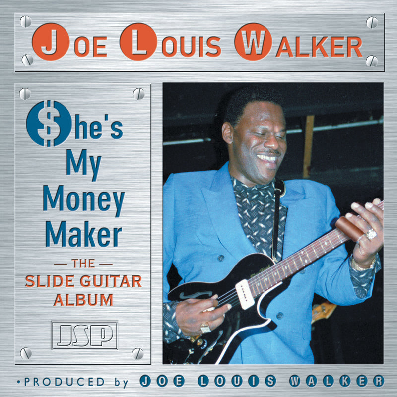 Joe Louis Walker - She's My Money Maker (CD)