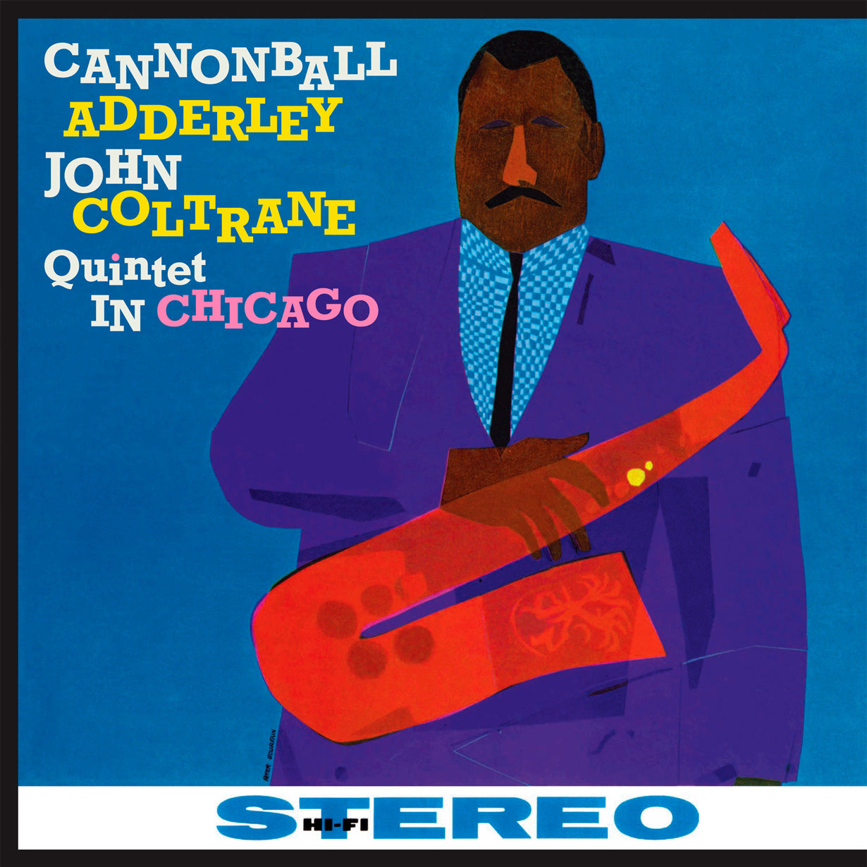 Cannonball & John Coltrane Adderley - Quintet In Chicago (LP)