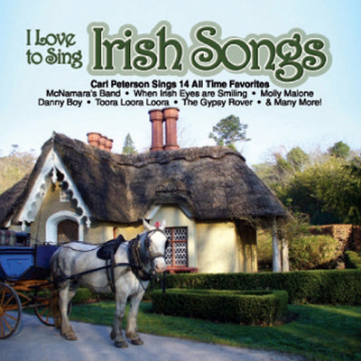 Carl Peterson - I Love To Sing Irish Songs (CD)