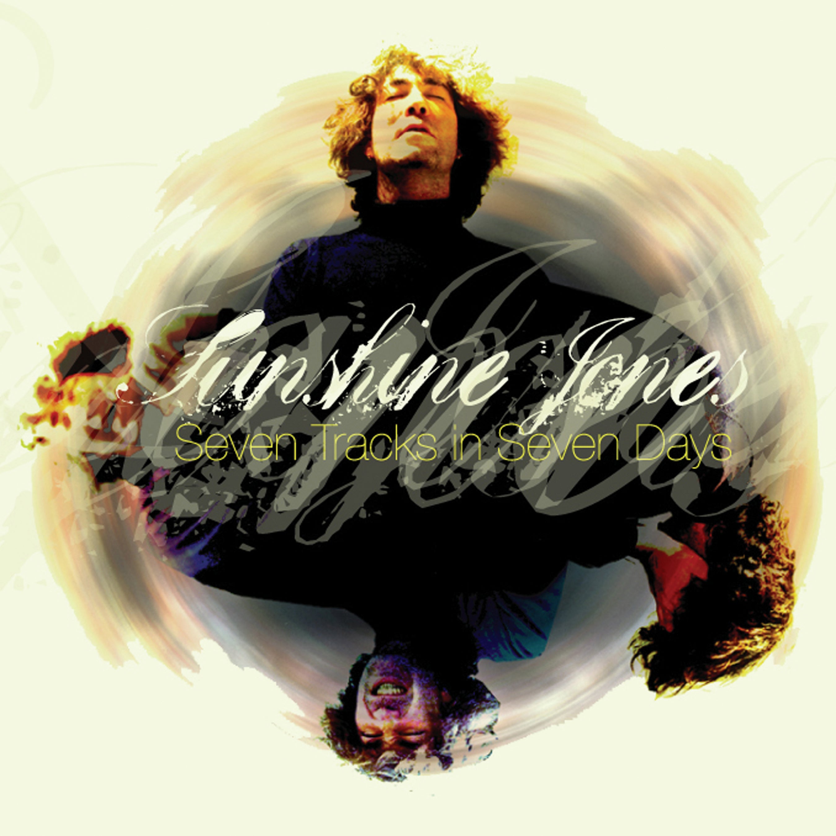 Sunshine Jones - Seven Tracks in Seven Days (CD)