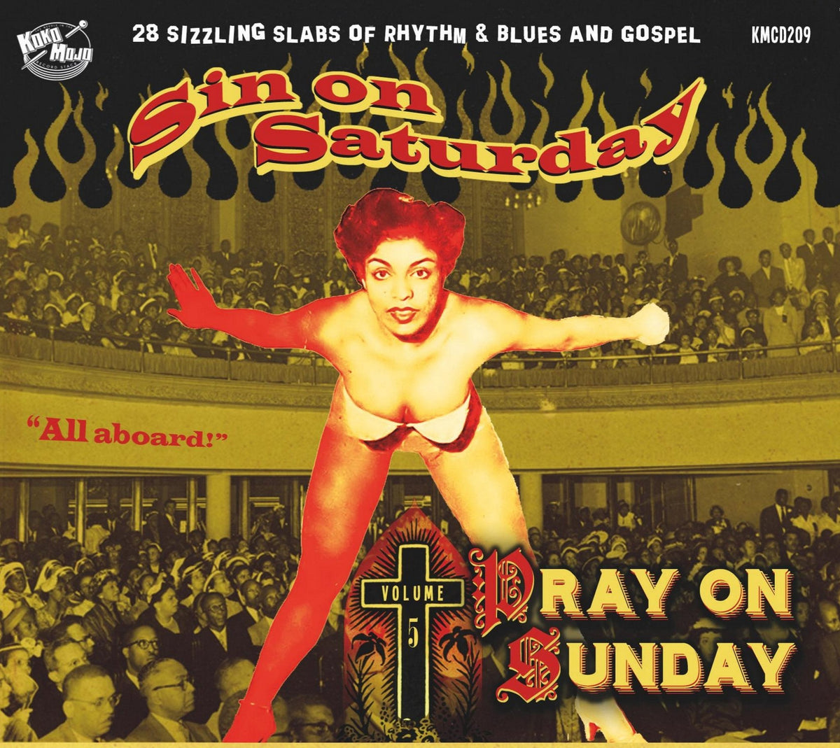 Sin On Saturday, Pray On Sunday V5 (CD)