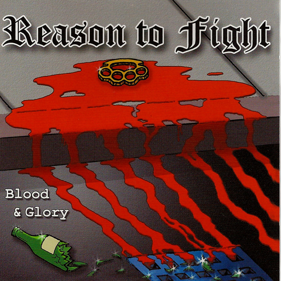 Reason To Fight - Blood & Glory (CD)