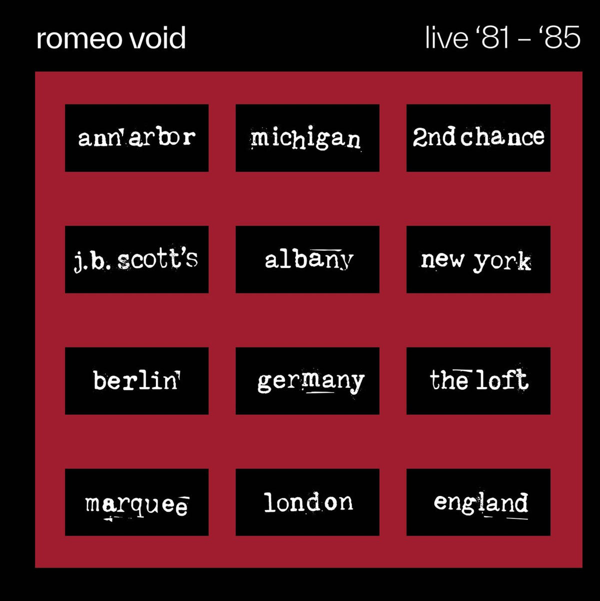 Romeo Void - Live '81-'85 (CD)