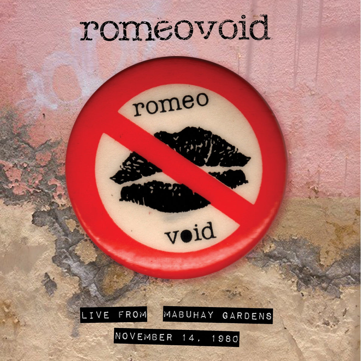 Romeo Void - Live From The Mabuhay Gardens November (CD)