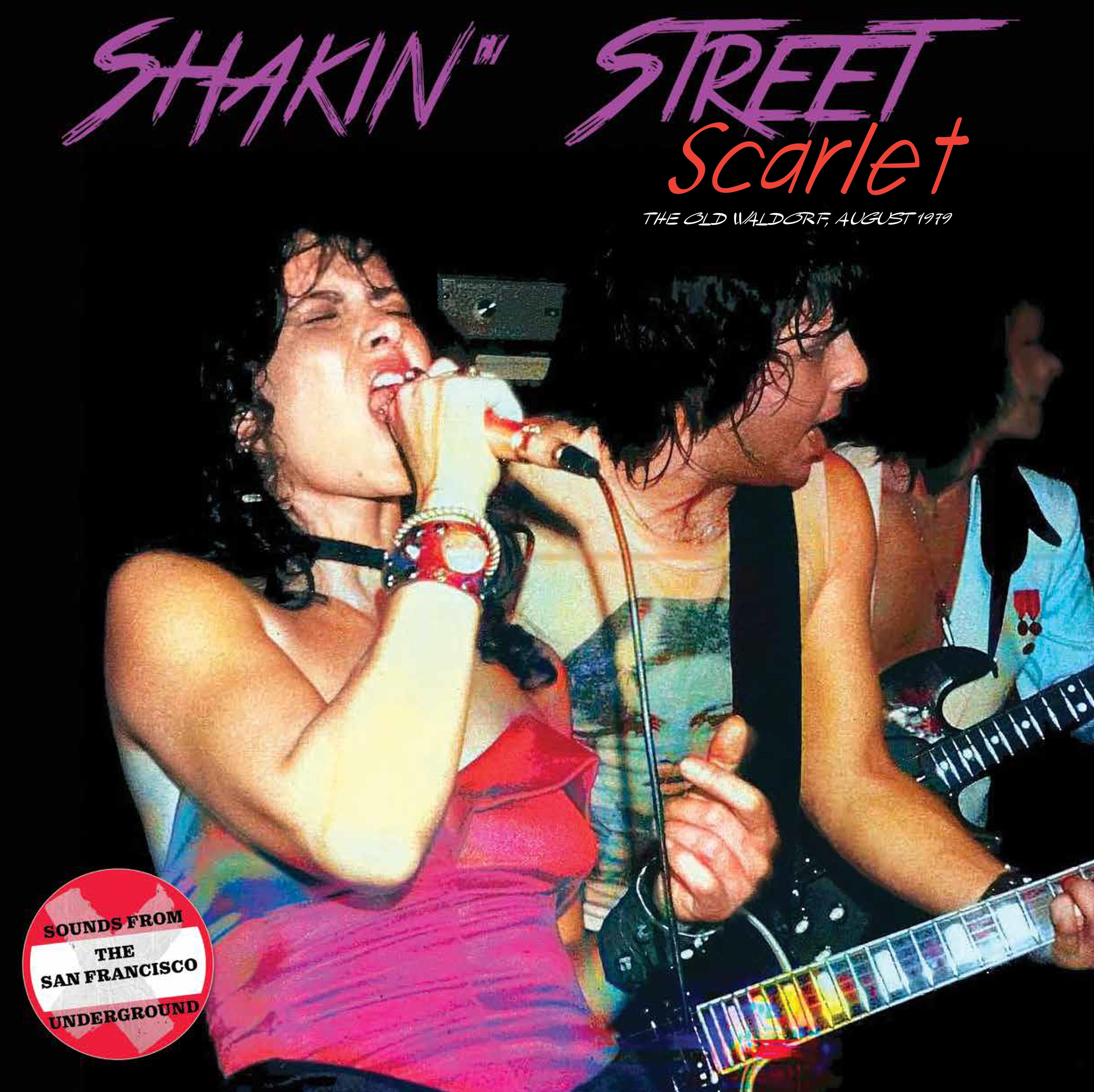 Shakin' Street - Scarlet: The Old Waldorf August 1979 (Ruby Red Vinyl) (LP)