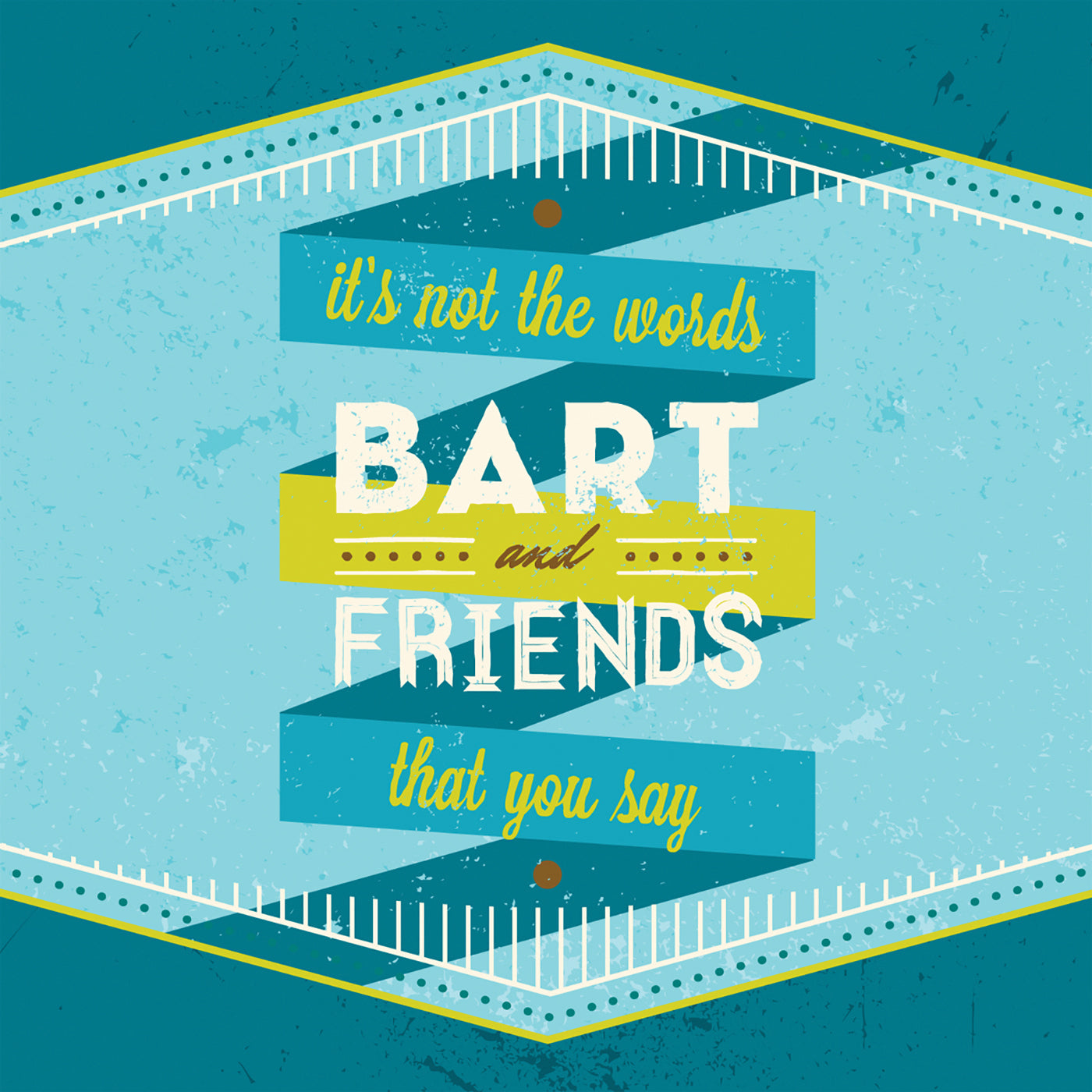 Bart & Friends - It's Not The Words That You Say (CD)