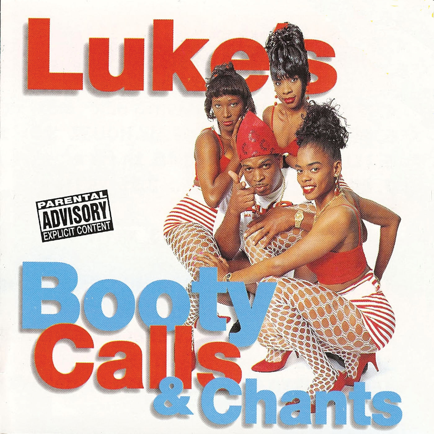 Luke - Booty Calls and Chants (CD)