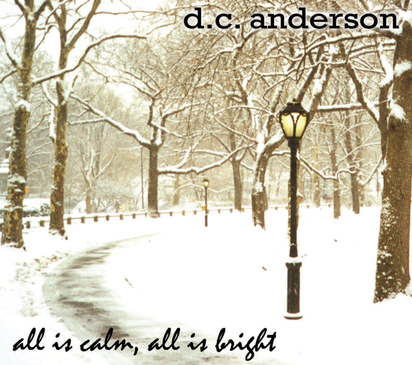 D.c Anderson - All Is Calm, All Is Bright (CD)