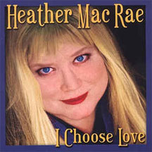 Heather Macrae - I Choose Love (CD)