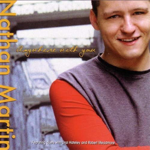 Nathan Martin - Anywhere With You (CD)