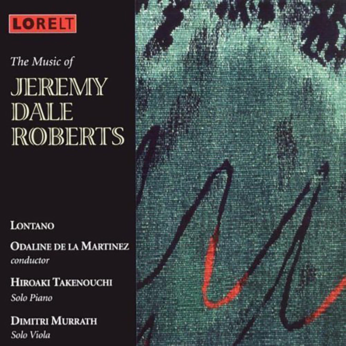 Hiroake Takenouchi & Dimitri Murrath & Lontano - The Music Of Jeremy Dale Roberts (CD)