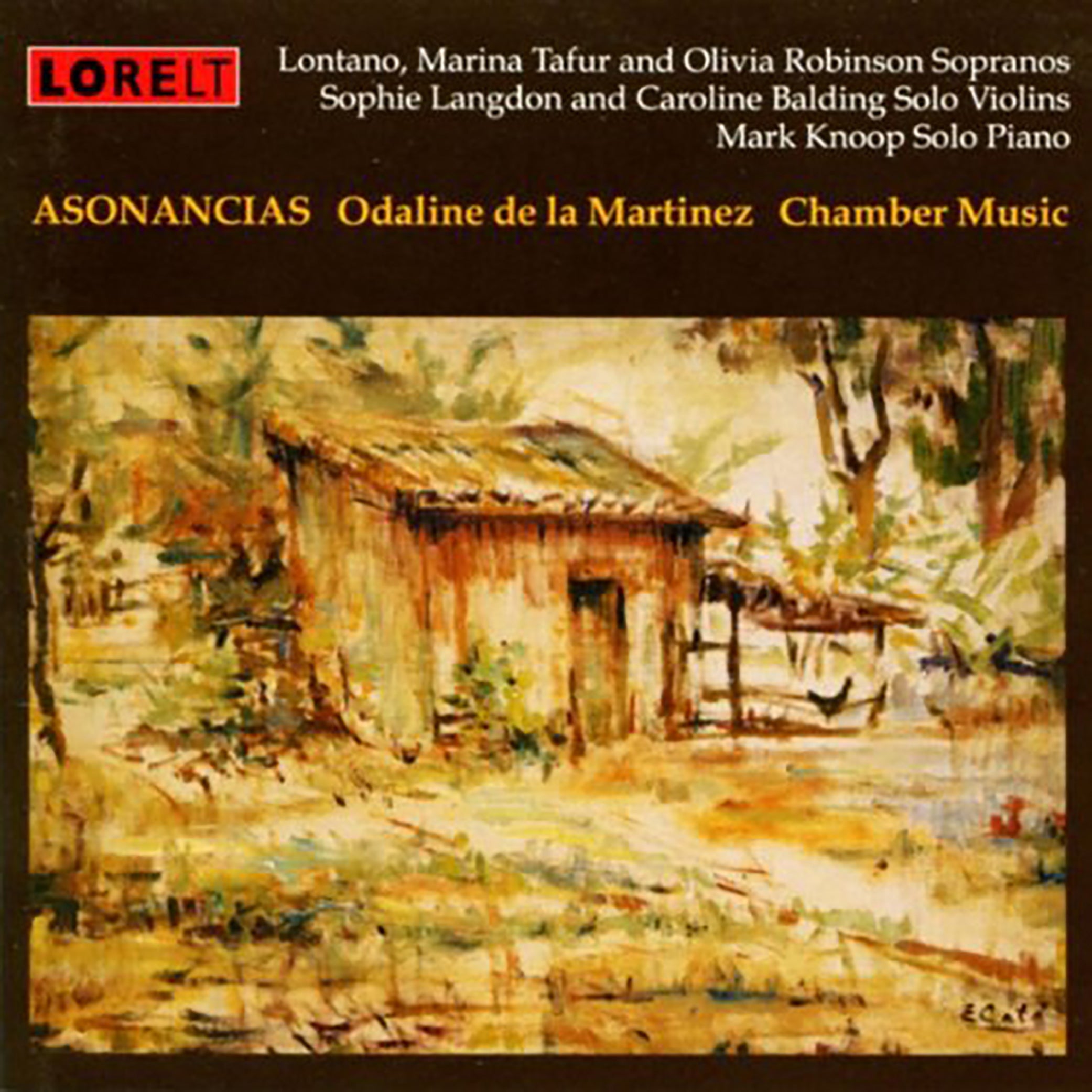 Lontano & Marina Tafur & Olivia Robinson - Asonancias - Odaline De La Martinez Chamber Works (CD)