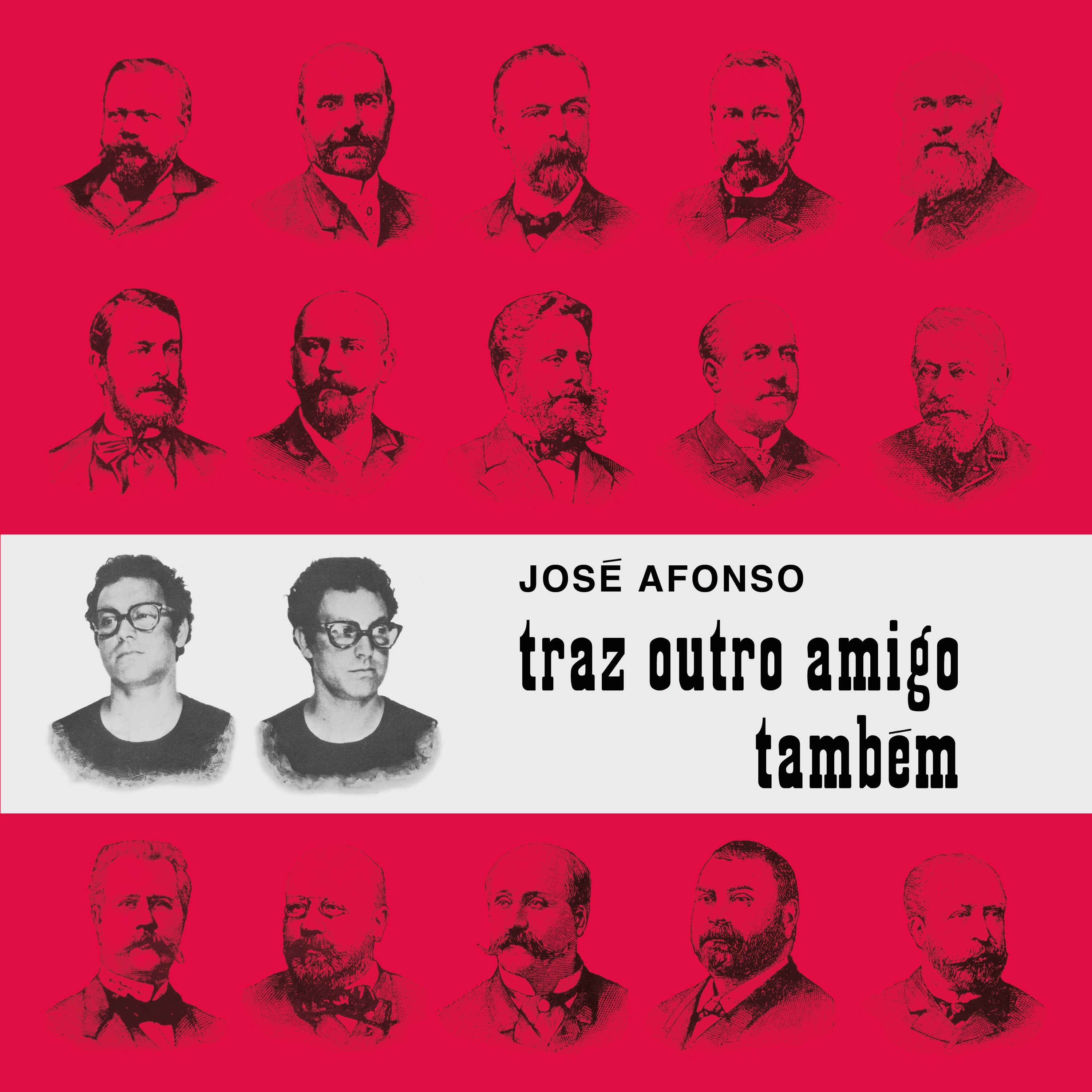 Jose Afonso - Traz Outro Amigo Tambem (LP)