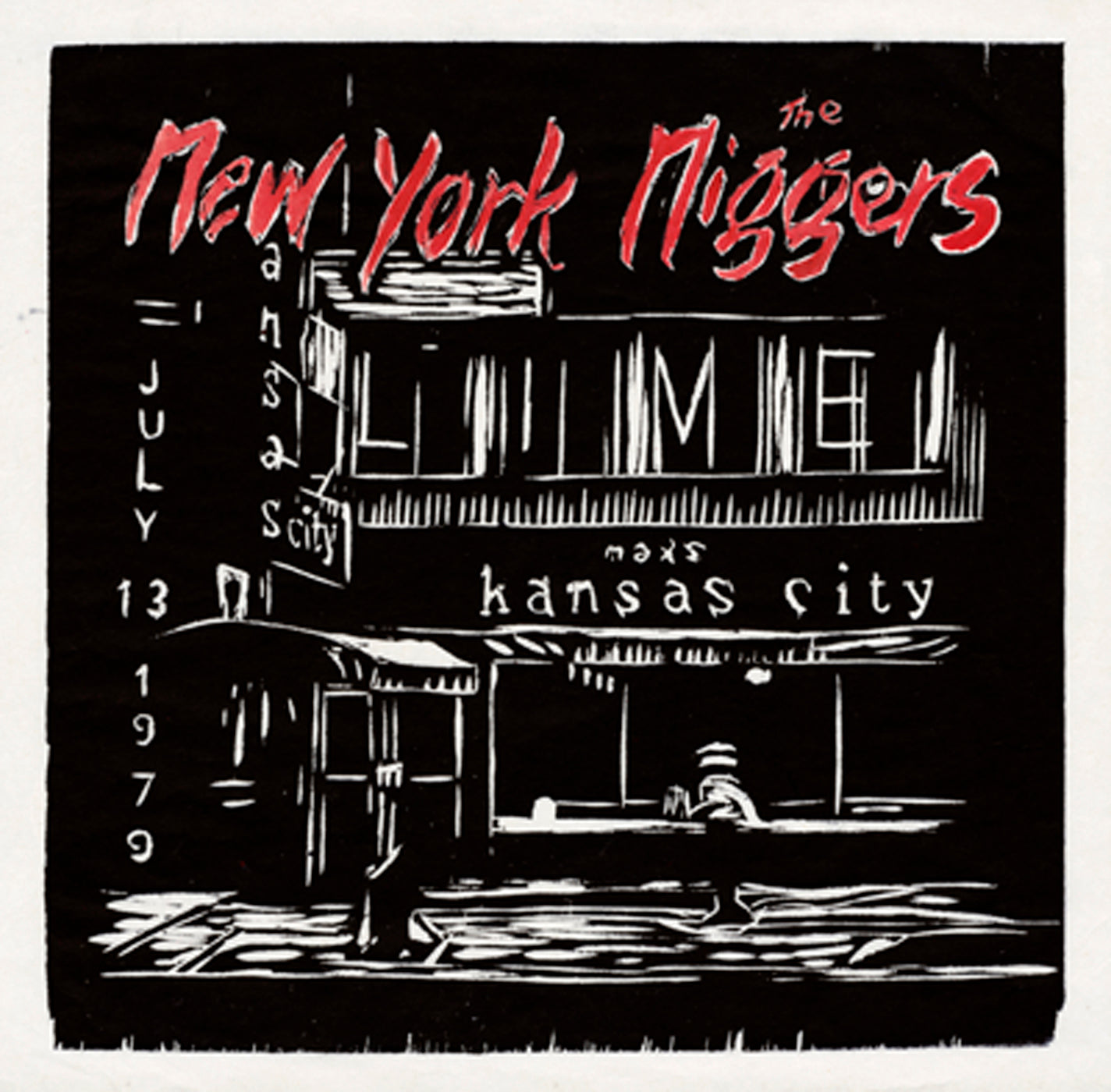 New York Ni**ers - Live At Max's July 31 1979 (LP)