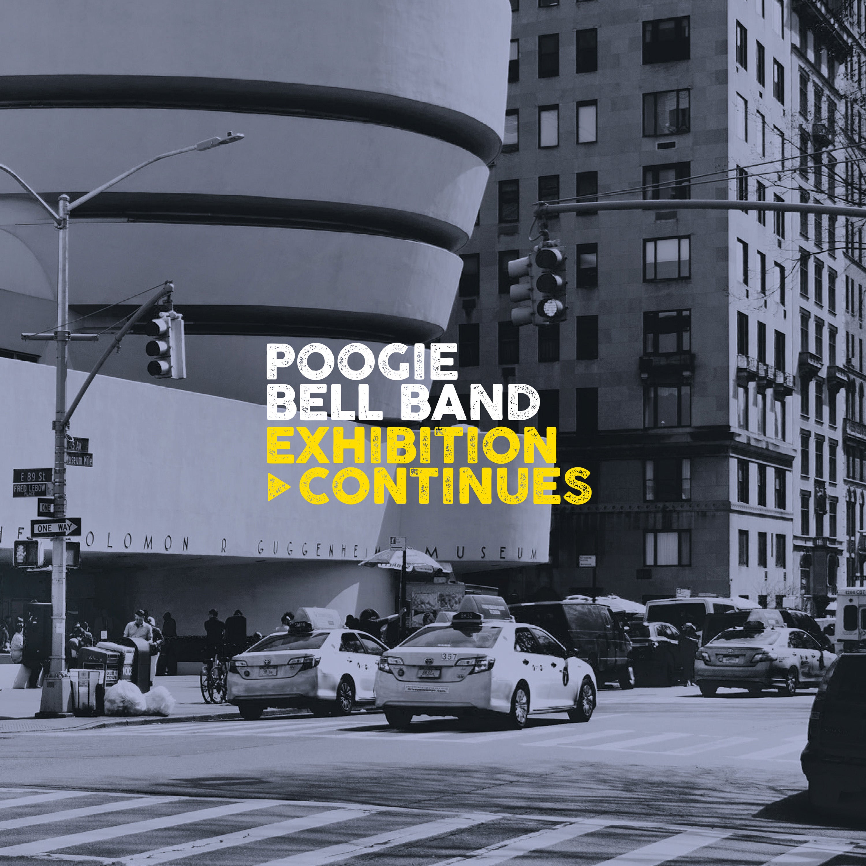 Poogie Bell Band - Exhibition Continues (LP)