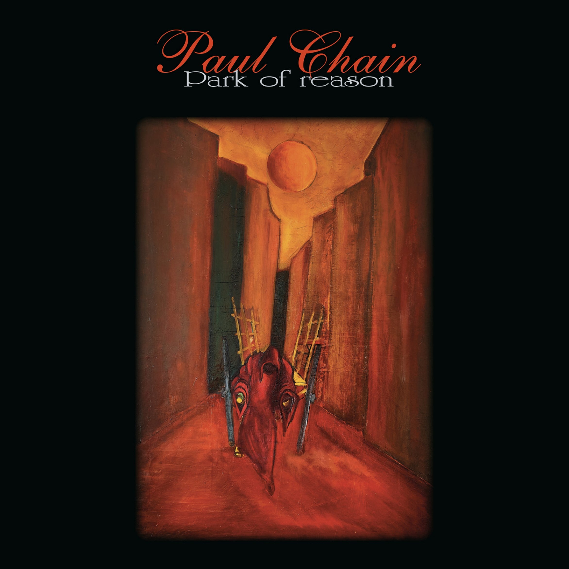 Paul Chain - Park Of Reason (LP)