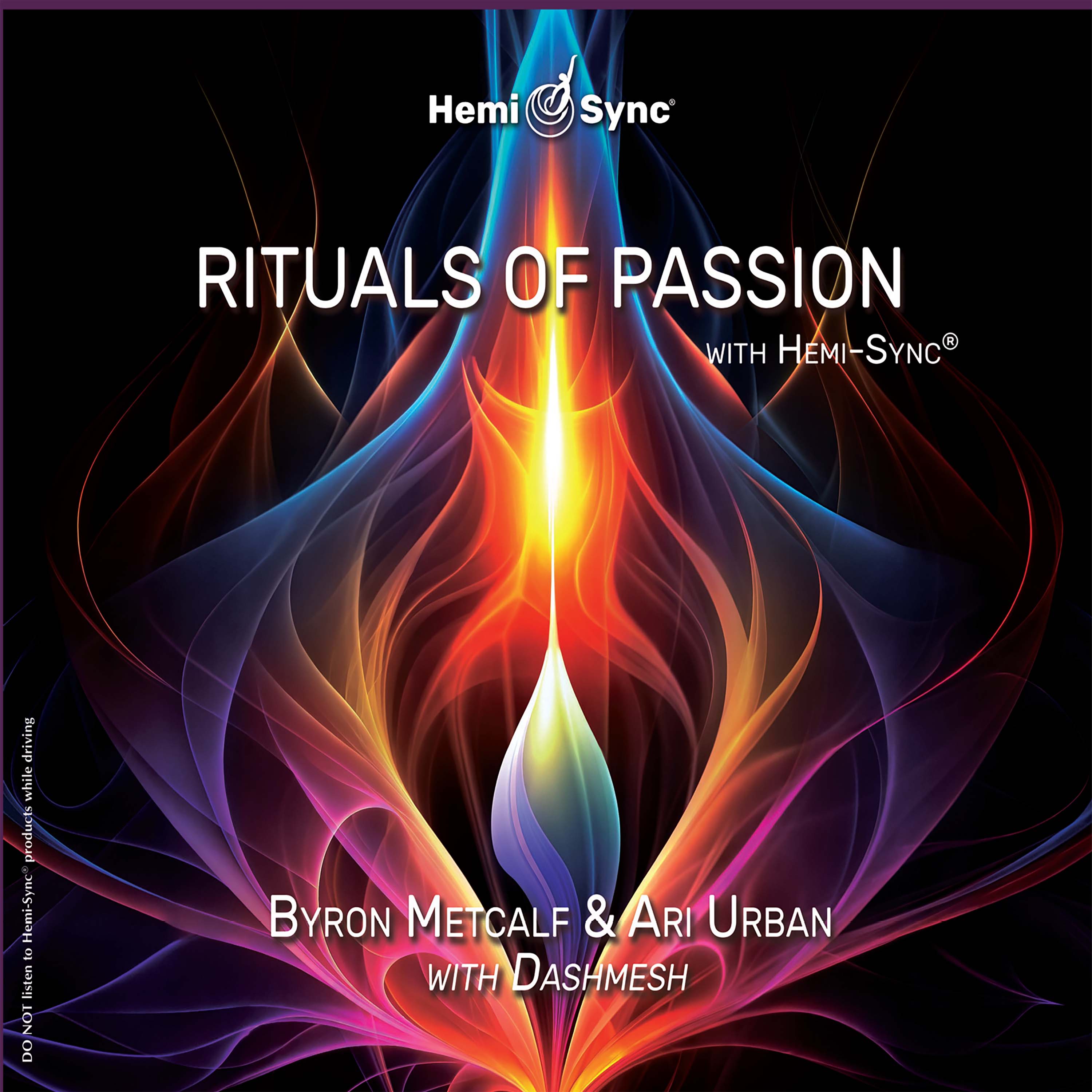 Byron Metcalf & Ari Urban - Rituals Of Passion With Hemi-sync® (CD)