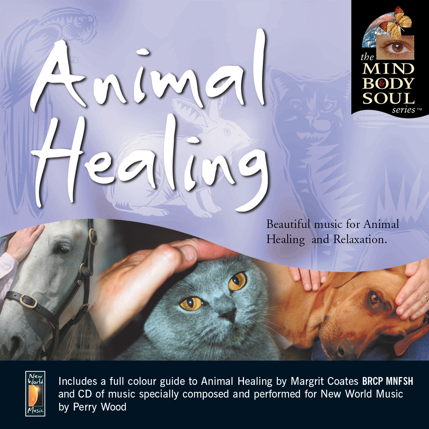 Body & Soul Series Mind - Animal Healing (CD)
