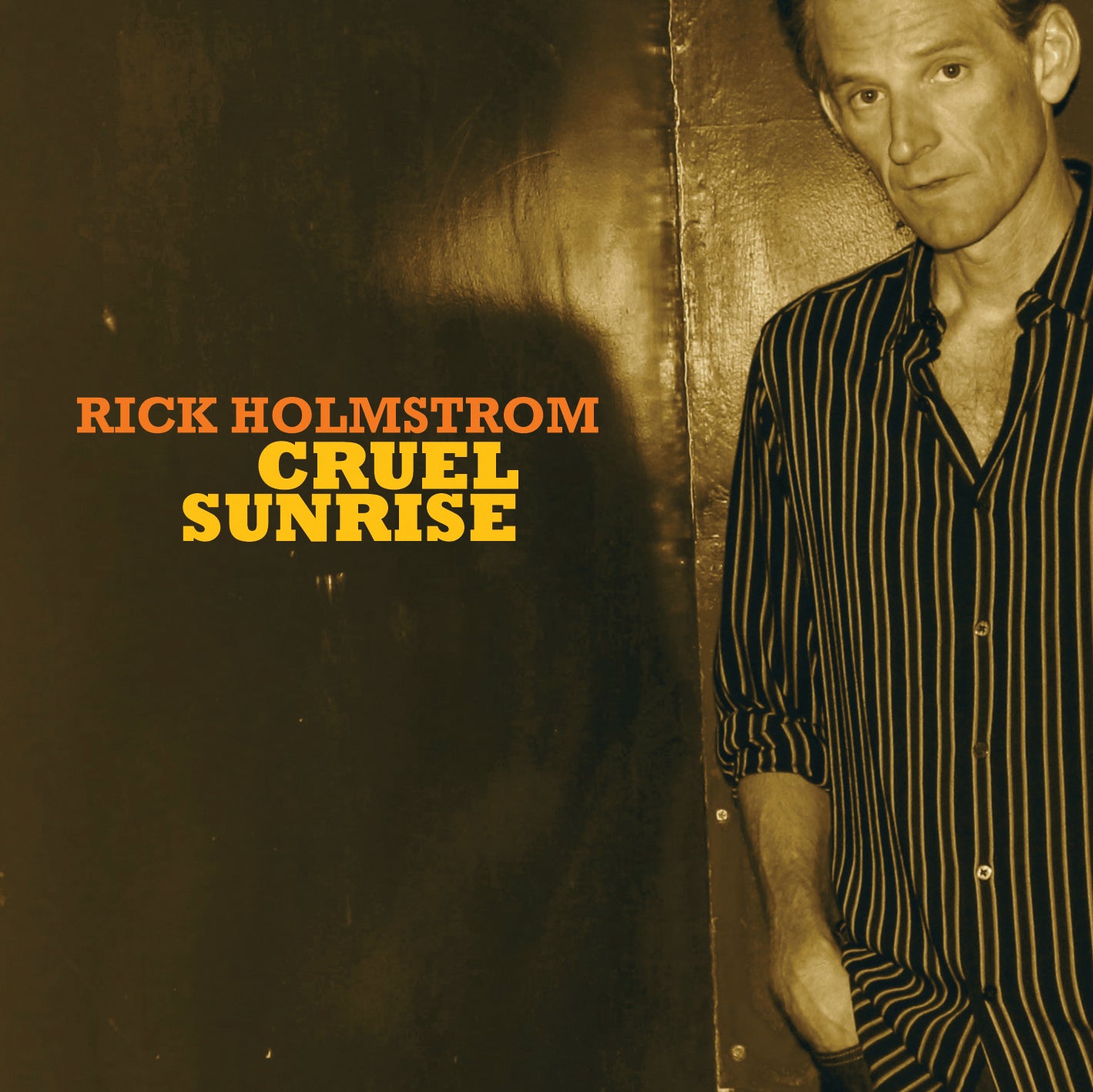 Rick Holmstrom - Cruel Sunrise (CD)