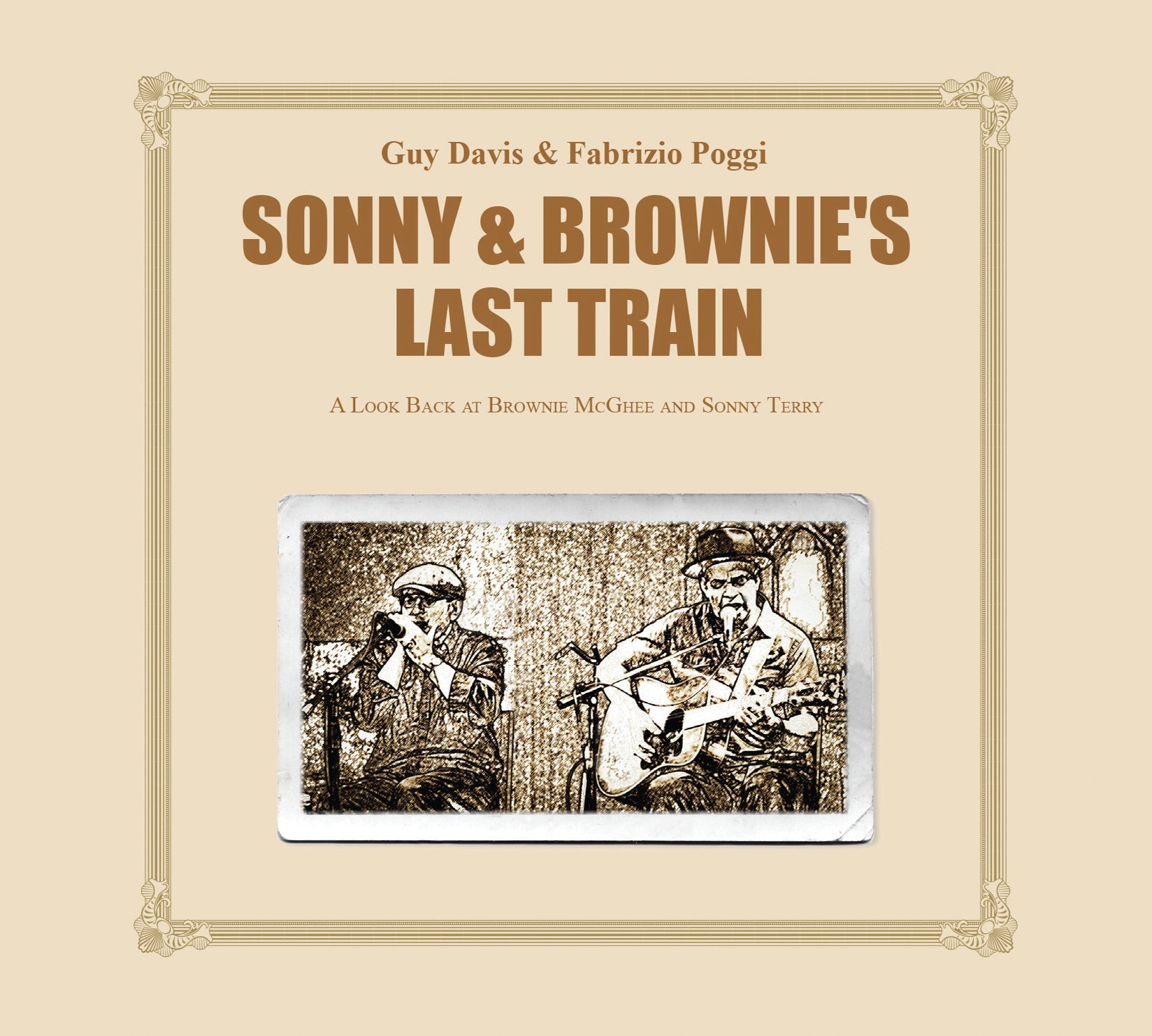 Guy Davis & Fabrizio Poggi - Sonny & Brownie's Last Train (LP)