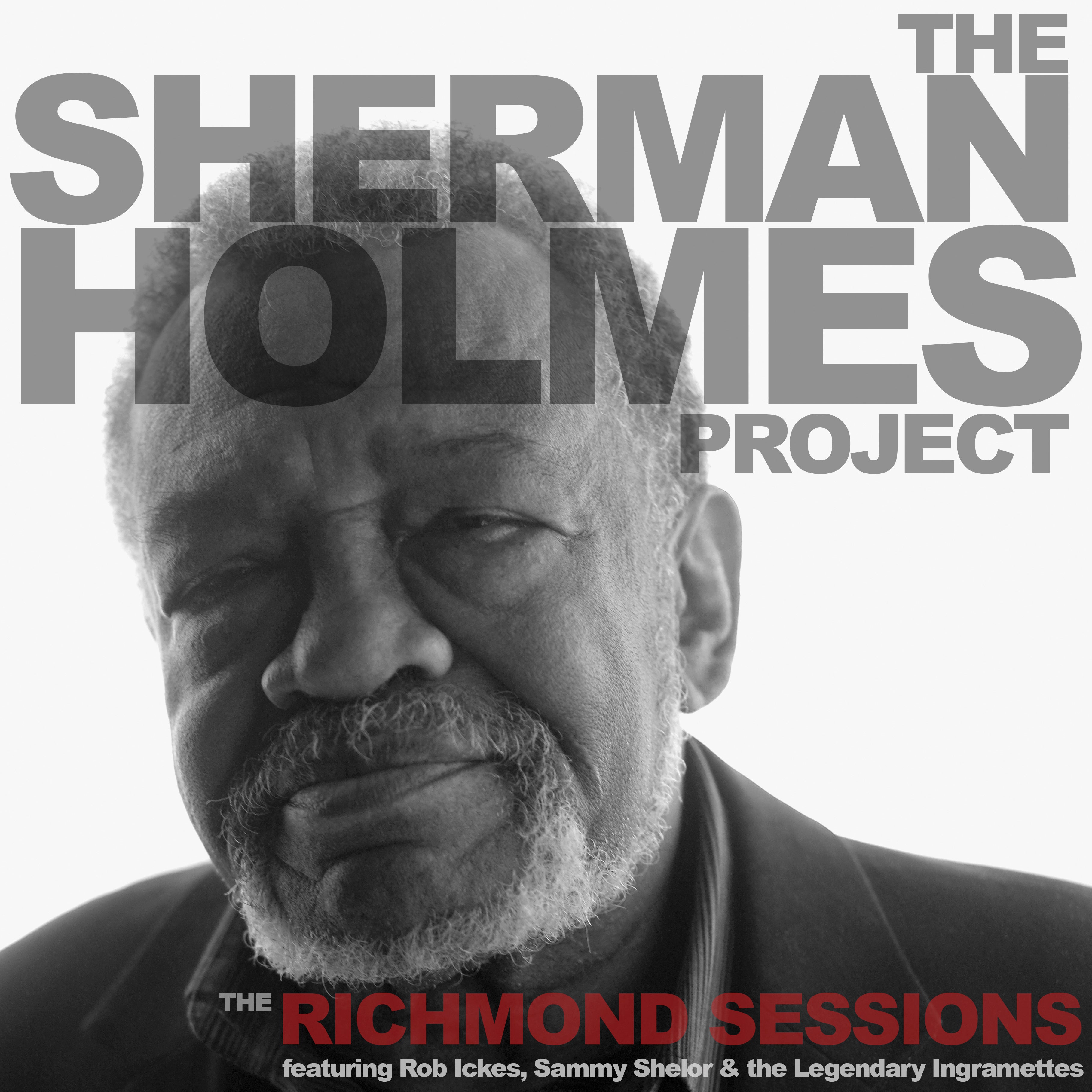Sherman Holmes - The Sherman Holmes Project: The Richmond Sessions (CD)