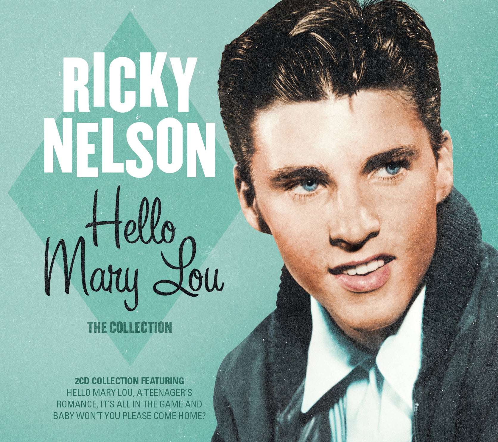 Ricky Nelson - Hello Mary Lou: The Collection (CD)