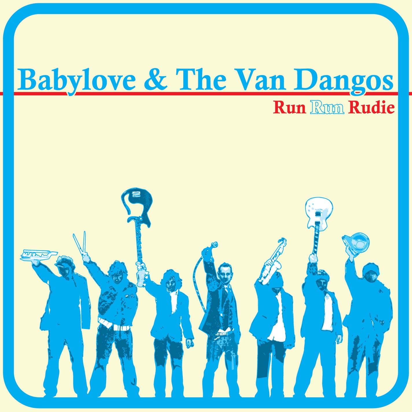 Babylove & The Van Dangos - Run Run Rudie (CD)