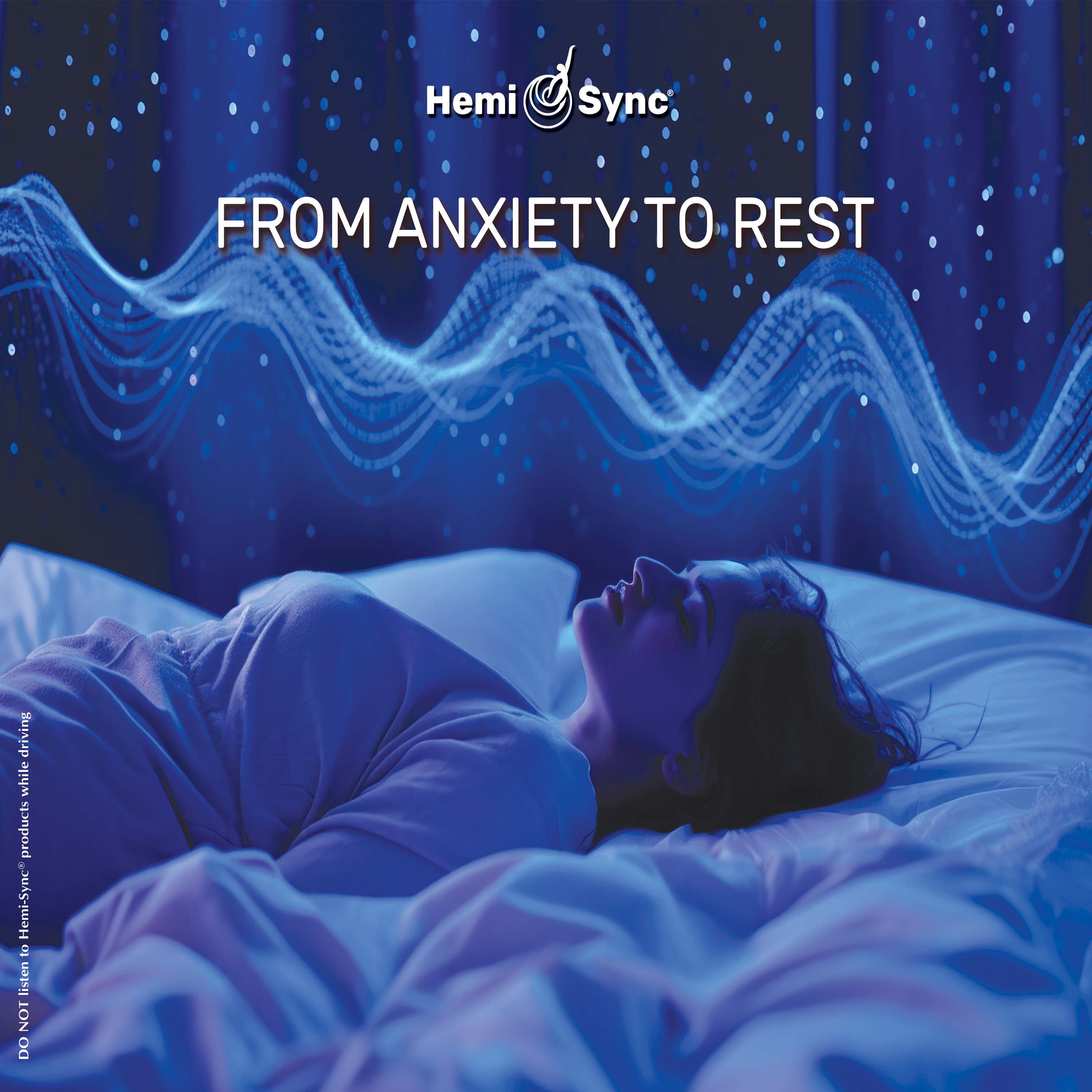 From Anxiety To Rest With Hemi-sync® (CD)
