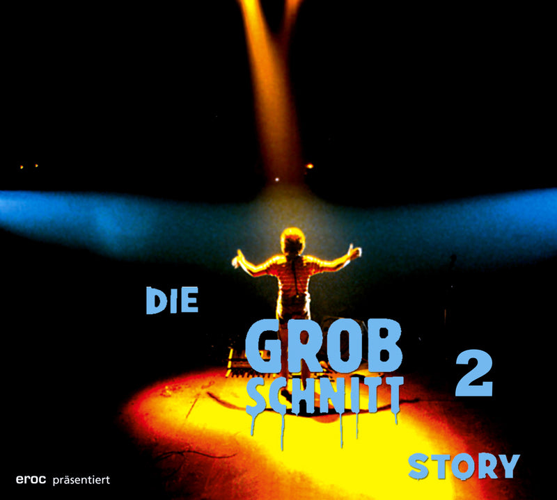 Grobschnitt - Die Grobschnitt Story 2 (CD)