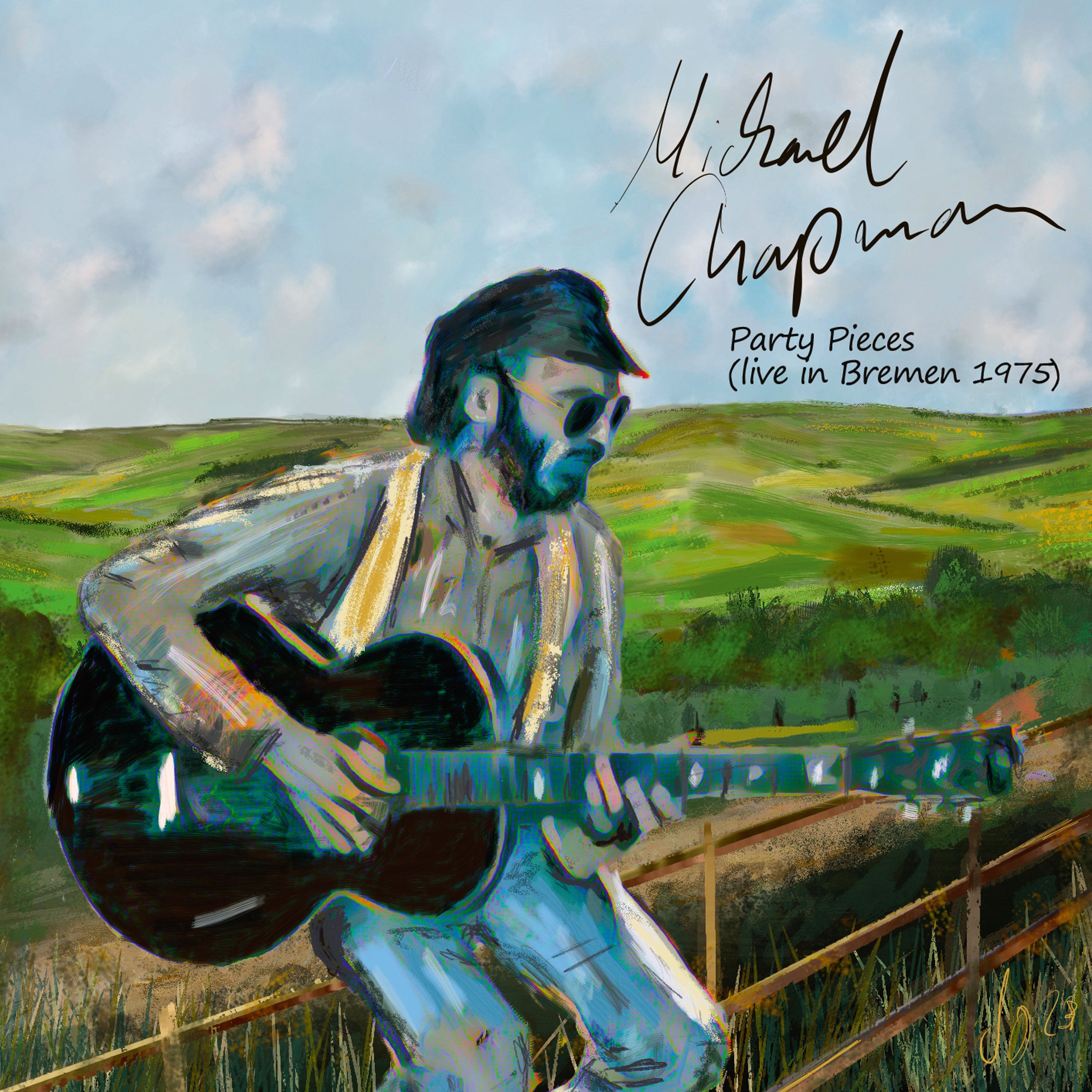 Michael Chapman - Party Pieces (Live In Bremen 1975) (CD)