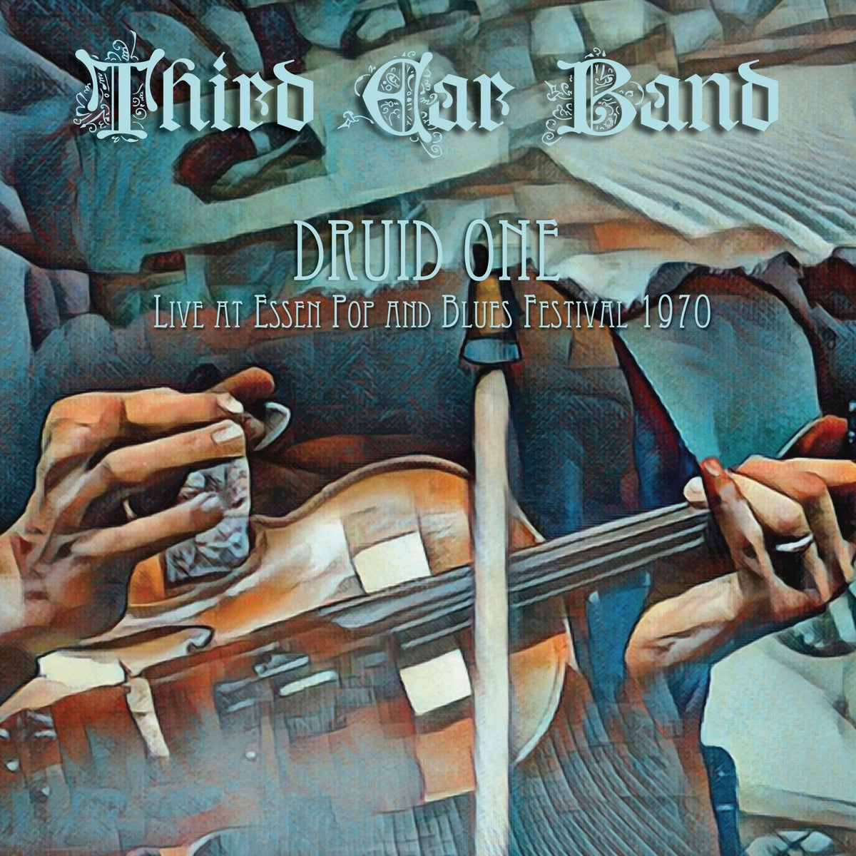 Third Ear Band - Druid One: Live At Essen Pop & Blues Festival 1970 (LP)