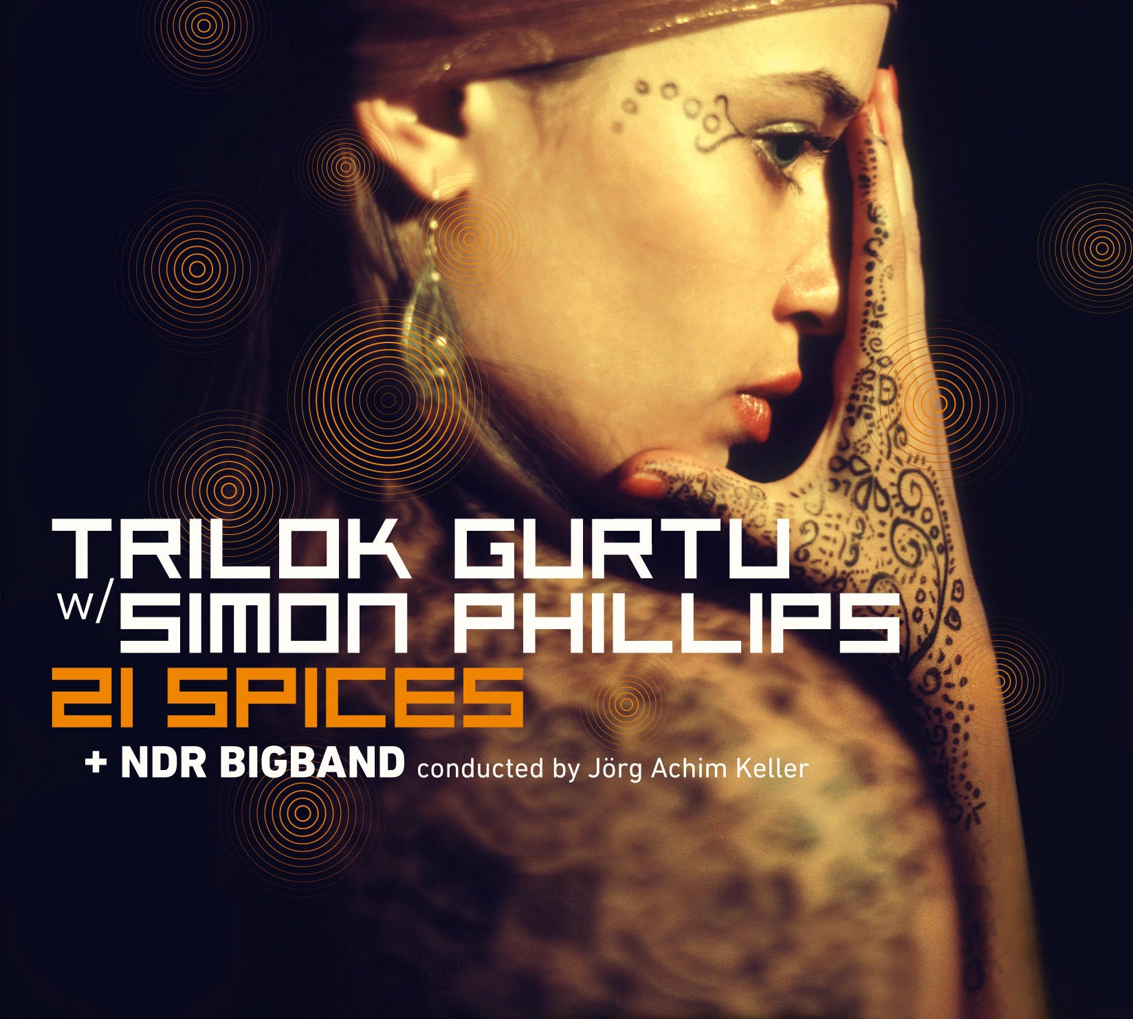 Trilok Gurtu w/ Simon Phillips - 21 Spices (CD)