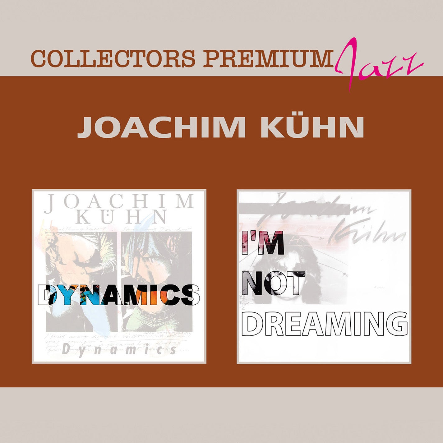 Joachim Kuehn - Dynamics & I'm Not Dreaming: Collectors Premium (CD)