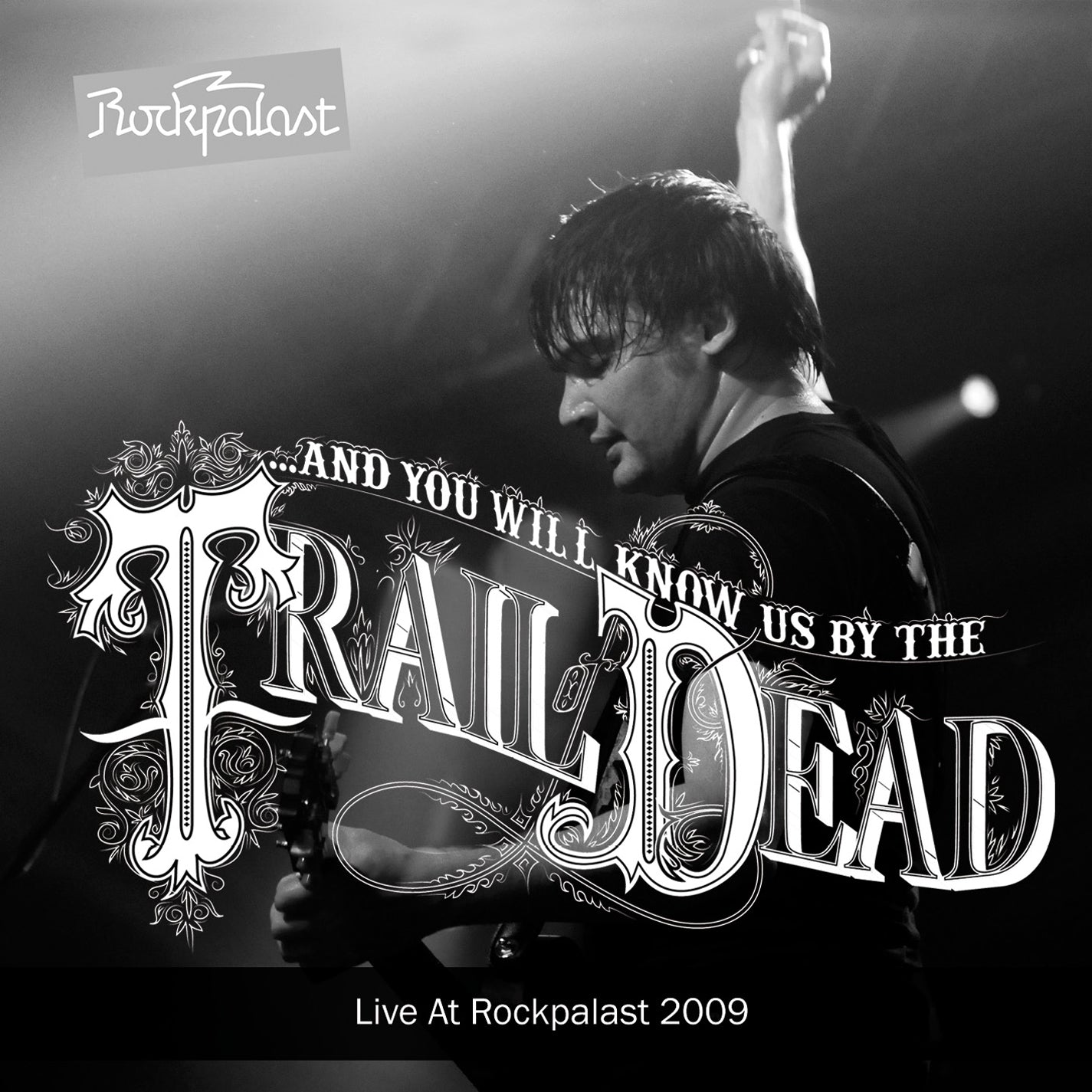And You Will Know Us By The Trail Of Dead - Live At Rockpalast 2009 (CD)