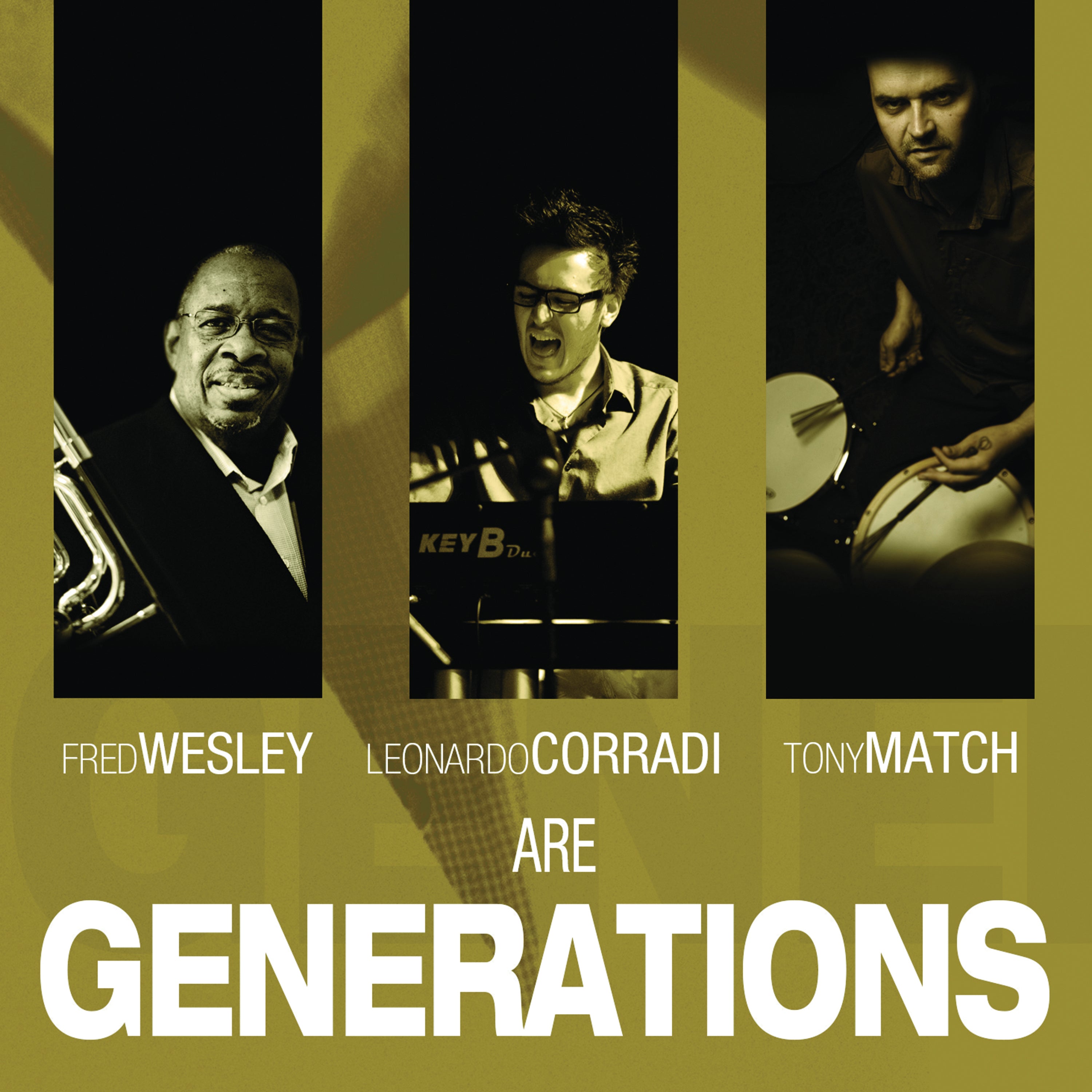 Fred Wesley - Generations (CD)