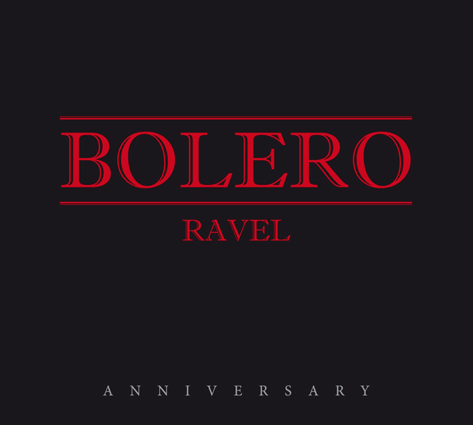 Ravel - Bolero Anniversary (CD)
