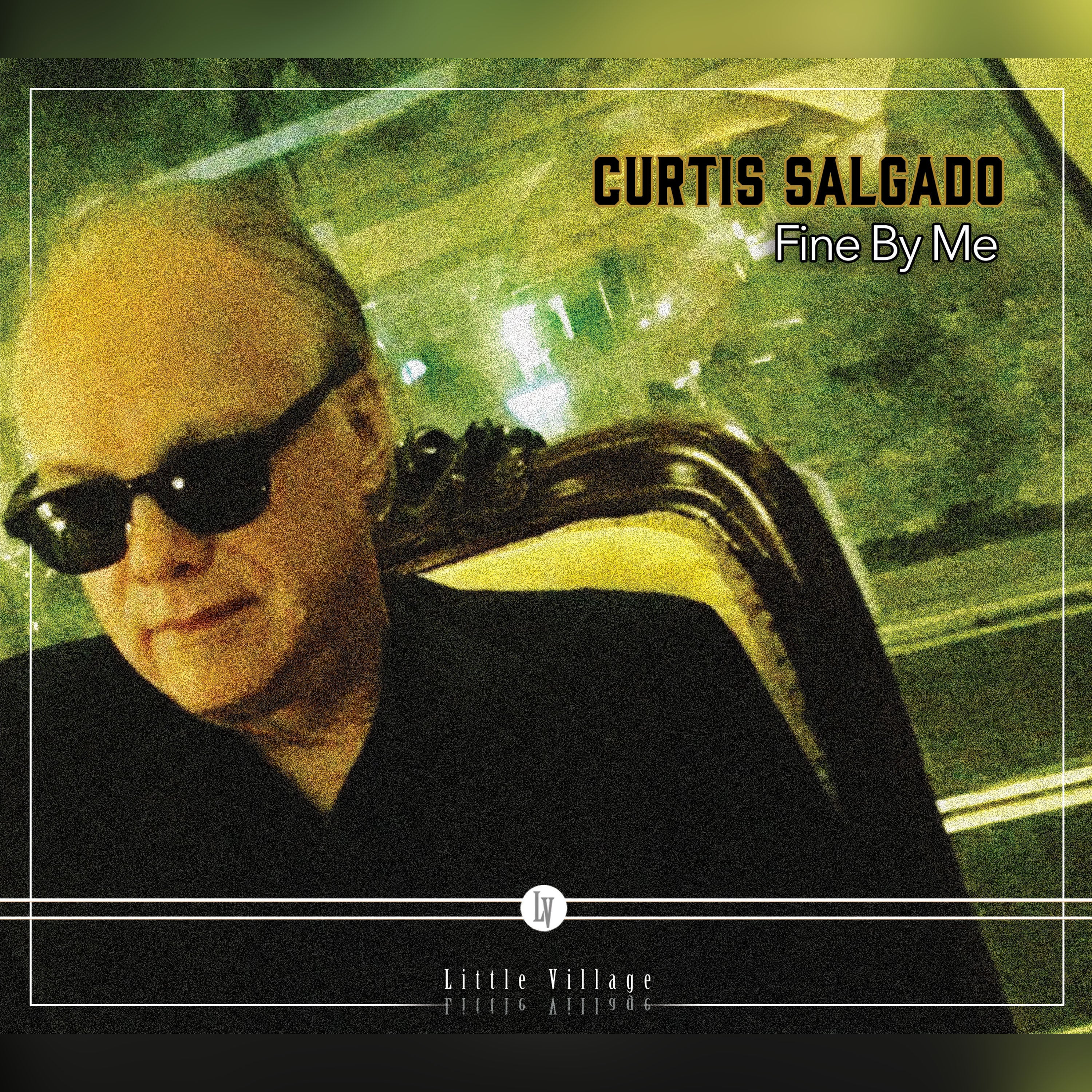 Curtis Salgado - Fine By Me (LP)