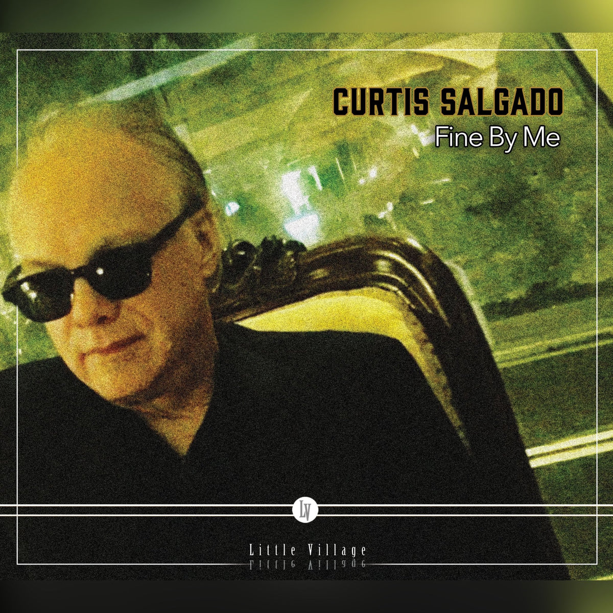 Curtis Salgado - Fine By Me (LP)