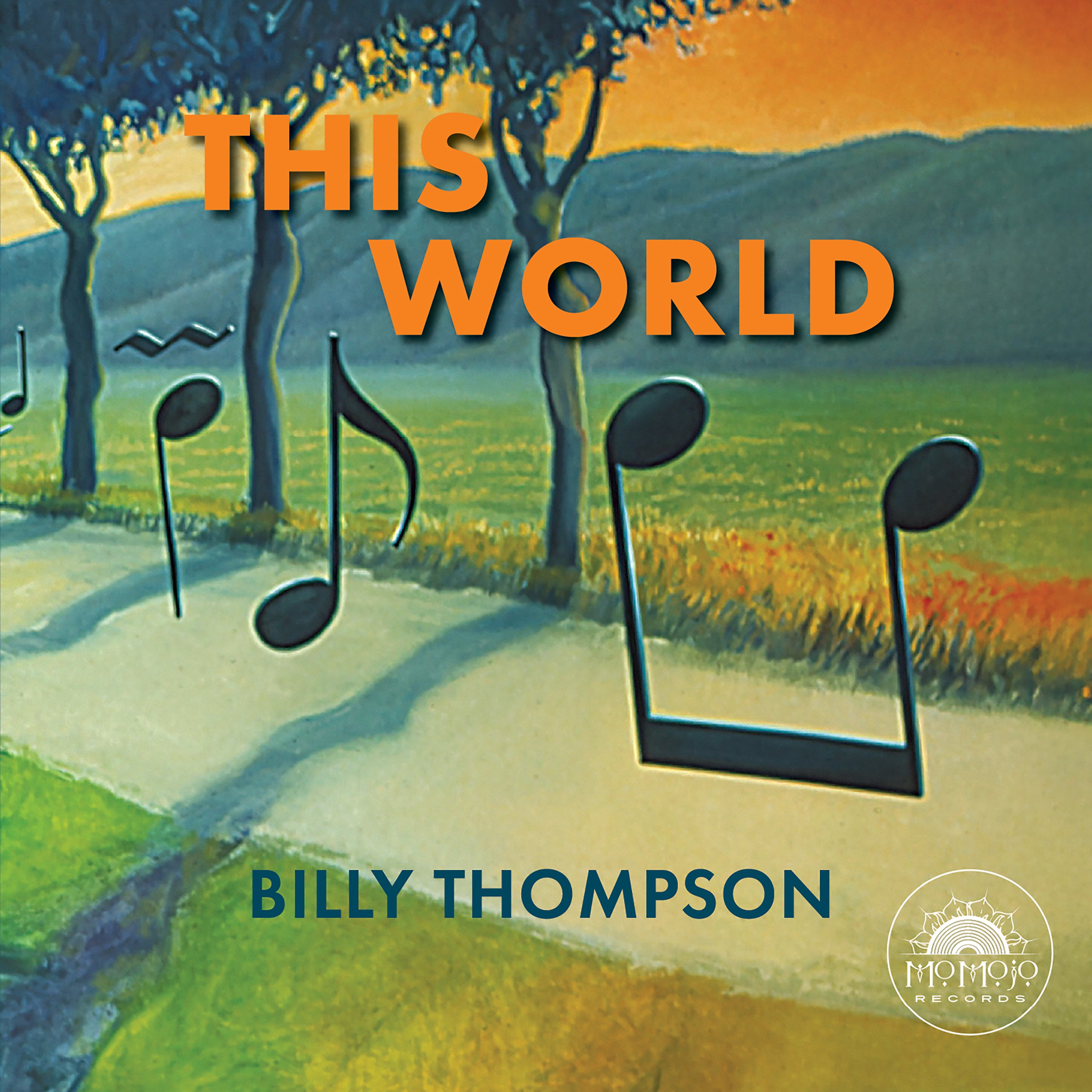 Billy Thompson - This World (CD)
