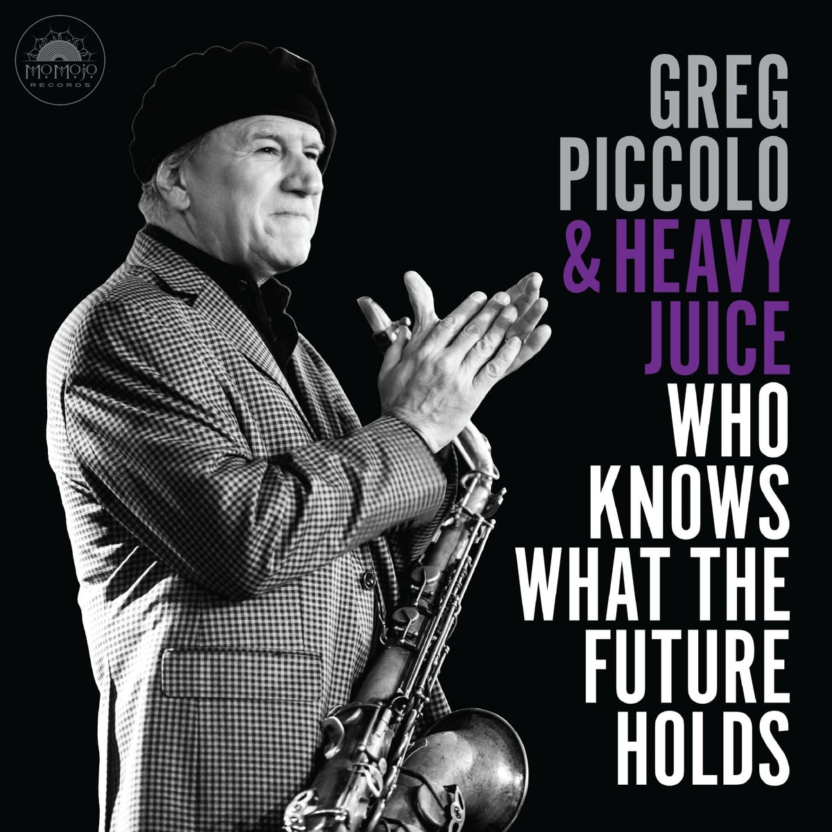 Greg Piccolo & Heavy Juice - Who Knows What The Future Holds (CD)