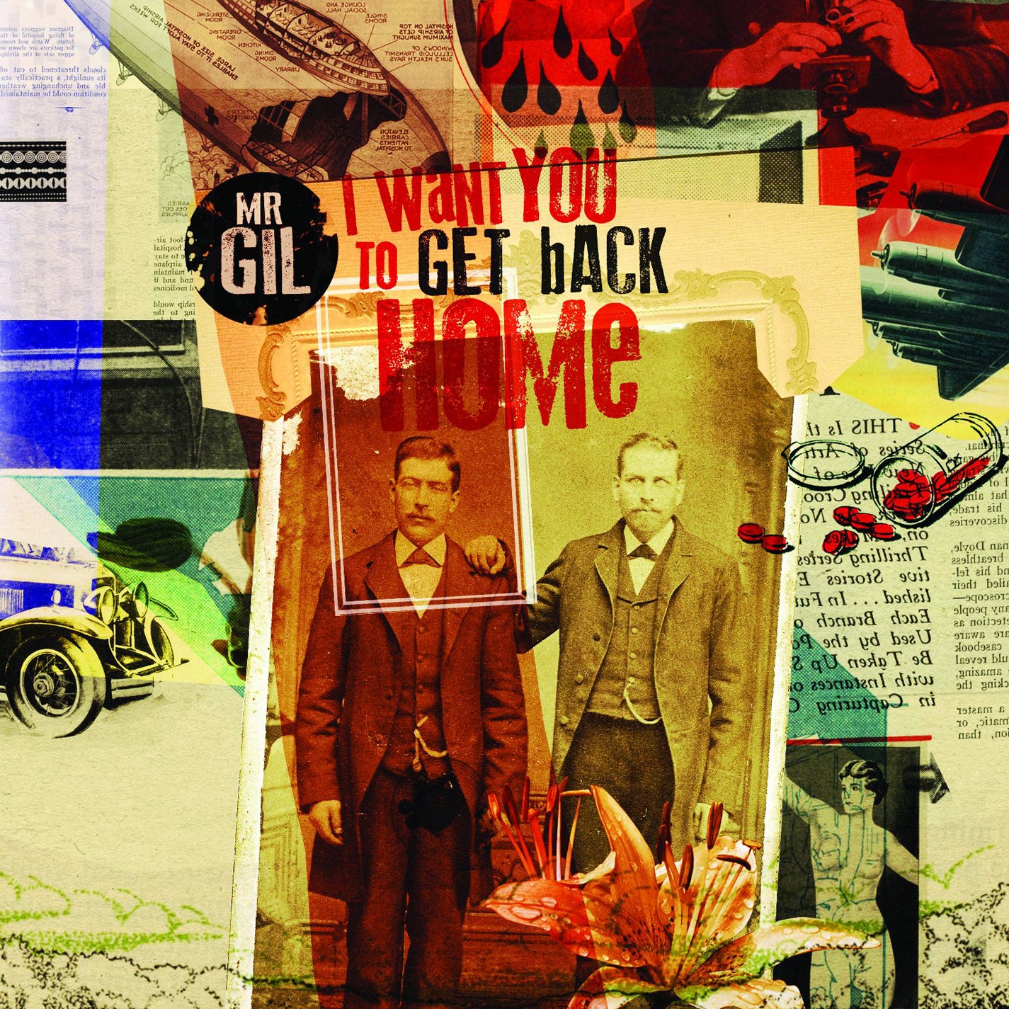 Mr Gil - I Want You To Get Back Home (CD)