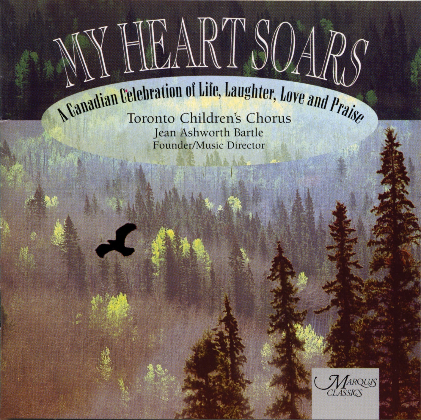 Toronto Children's Chorus - Myheart Soars (CD)