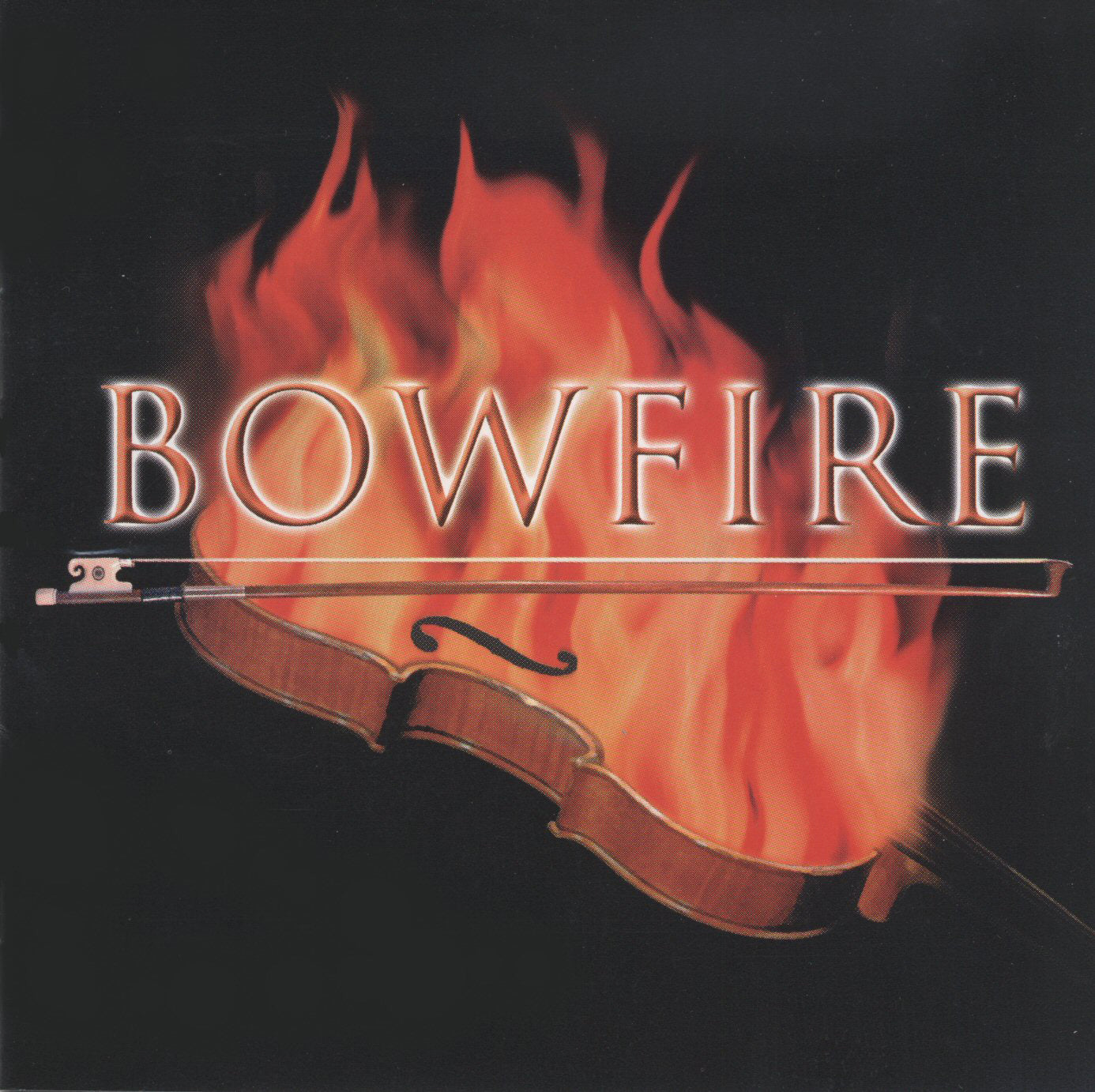 Bowfire - Bowfire (CD)