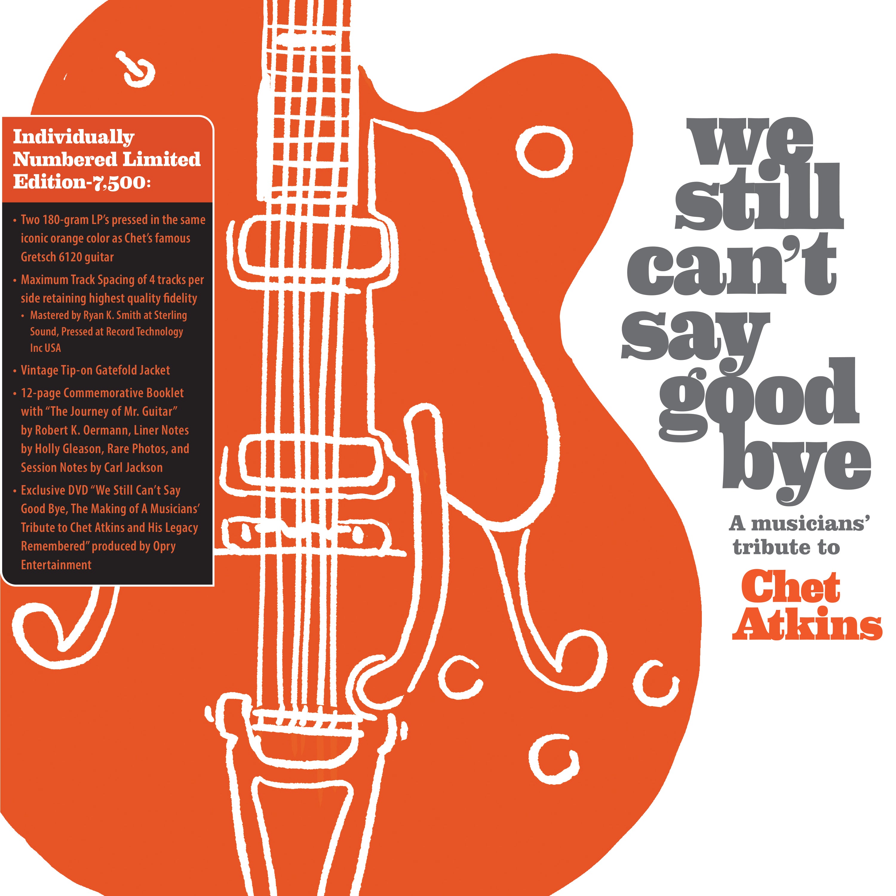 We Still Can't Say Goodbye: A Musicians' Tribute To Chet Atkins (2 Disc Orange Vinyl Limited Edition) (LP)