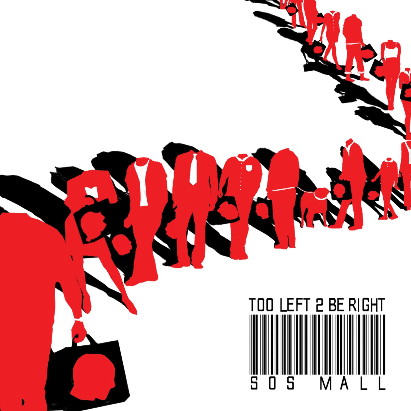 Too Left 2 Be Right - S.o.s. Mall (CD)