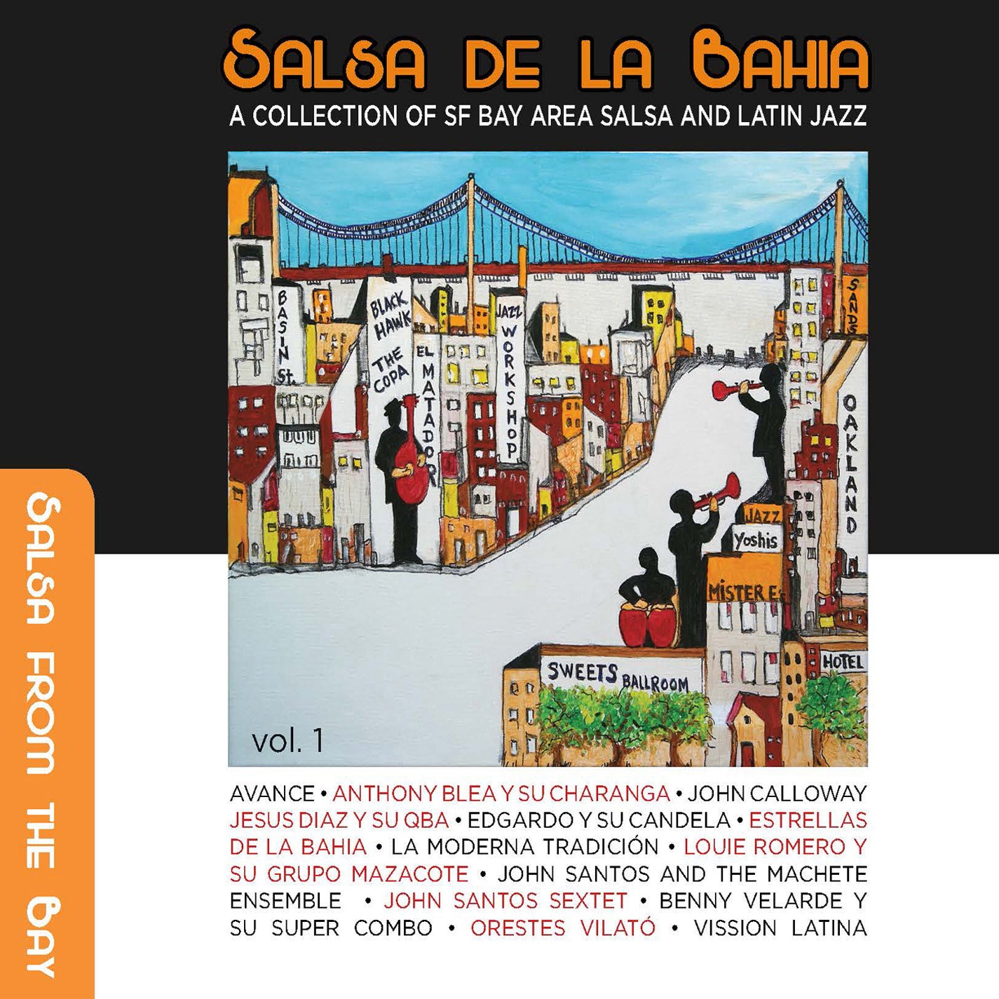 Salsa De La Bahia Vol. 1: A Collection Of Sf Bay Area Salsa And Latin Jazz (CD)