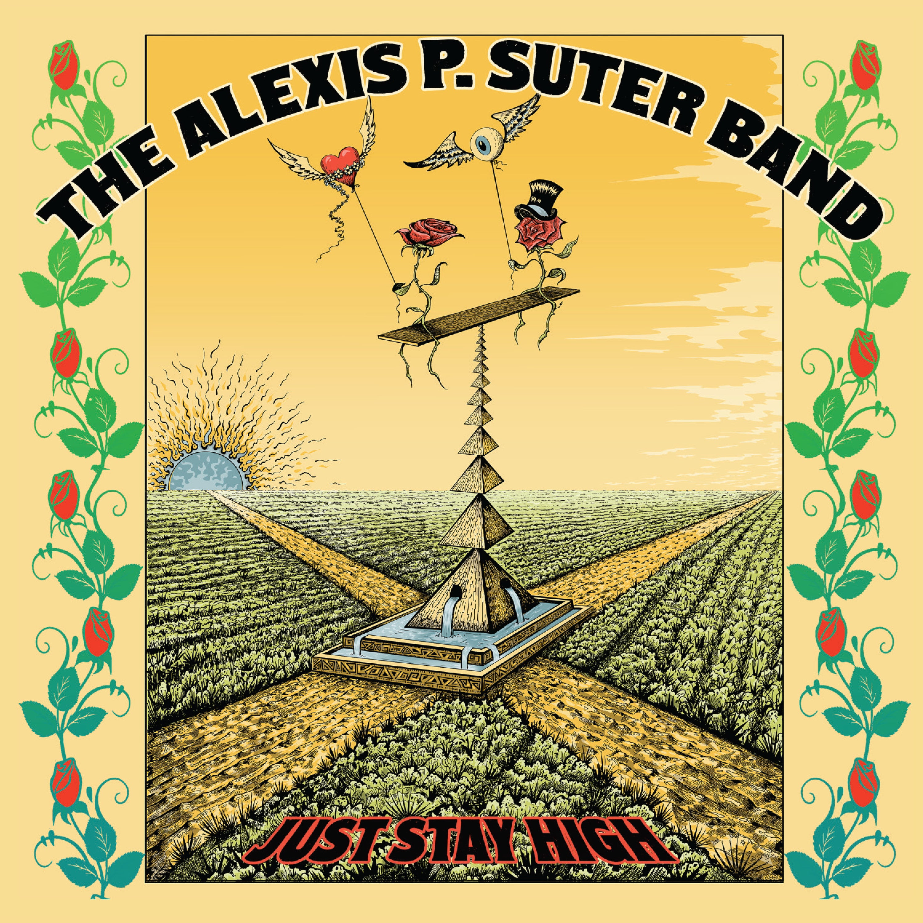 The Alexis P Suter Band - Just Stay High (CD)