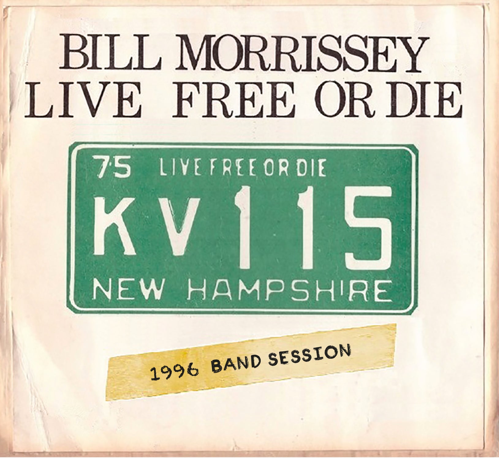 Bill Morrisey - Live Free Or Die (CD)