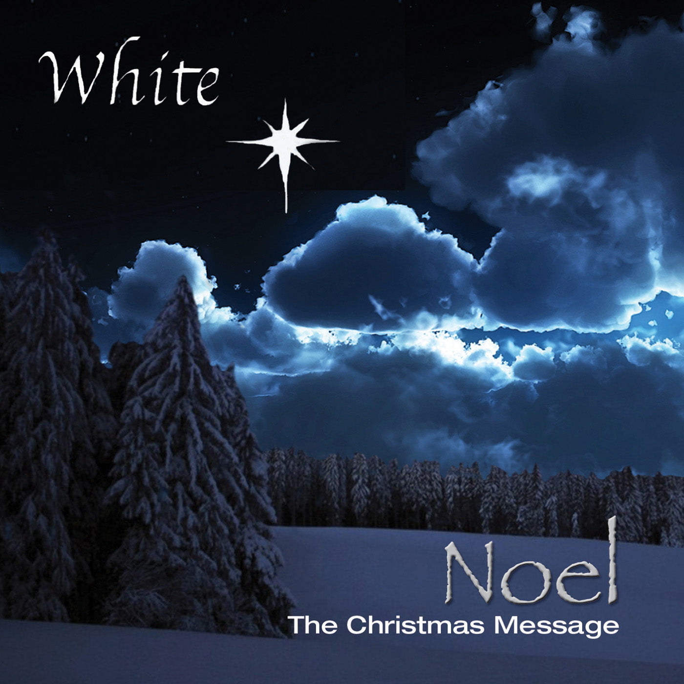White - Noel the Christmas Message (CD)